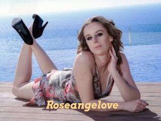 Roseangelove