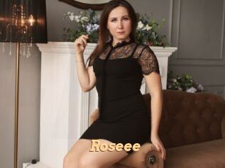 Roseee