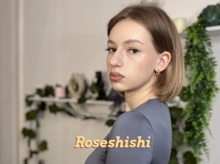 Roseshishi