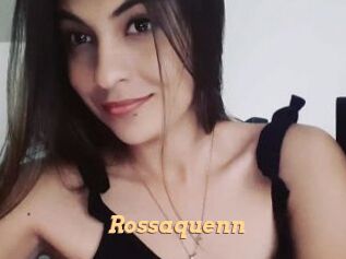 Rossaquenn