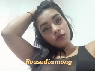 Rousediamong