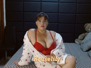 Rouselily