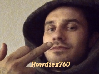 Rowdiex760