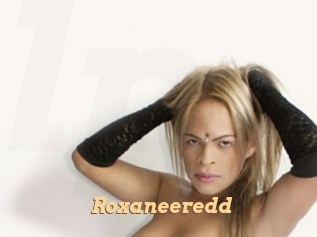 Roxaneeredd