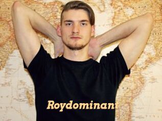 Roydominant
