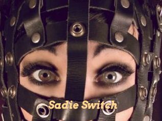 Sadie_Switch