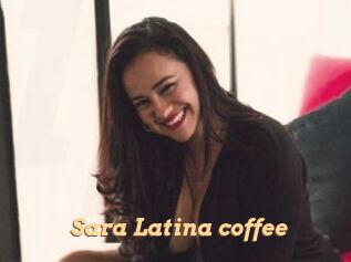 Sara_Latina_coffee