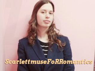 ScarlettmuseFoRRomantics