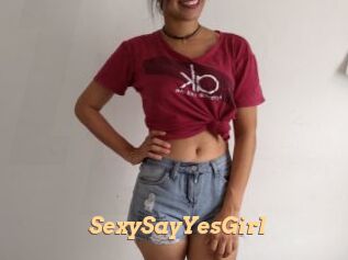 SexySayYesGirl