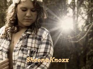 SheenaKnoxx