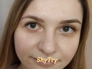 ShyTry