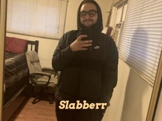 Slabberr
