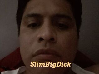 SlimBigDick
