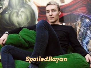 SpoiledRayan