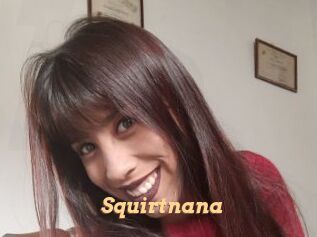 Squirtnana