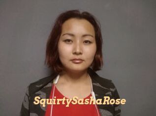 SquirtySashaRose