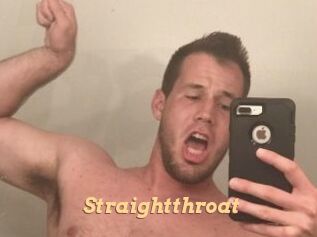 Straightthroat