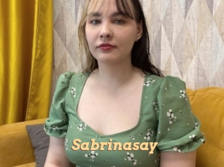 Sabrinasay
