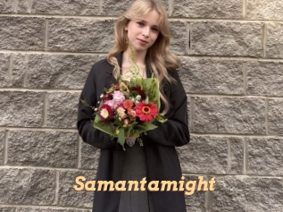 Samantamight