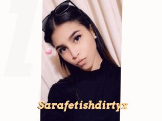Sarafetishdirtyx