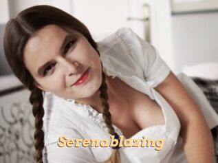 Serenablazing