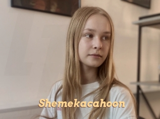 Shemekacahoon