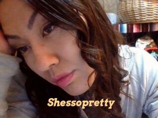 Shessopretty