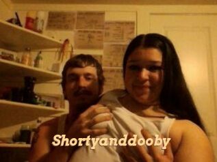 Shortyanddooby