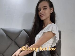 Skinny_hot_lov