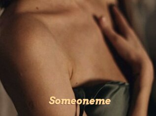 Someoneme