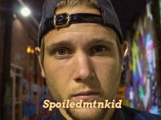Spoiledmtnkid