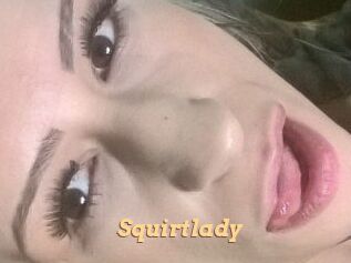 Squirtlady