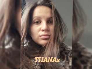 TIIANAx