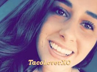 TacoLoverXO