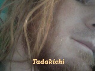 Tadakichi
