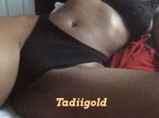 Tadiigold