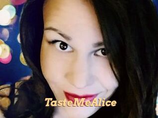 TasteMeAlice