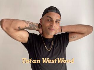 Tatan_WestWood