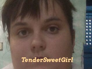 TenderSweetGirl