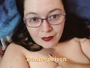 Tendrepoison