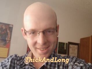 ThickAndLong