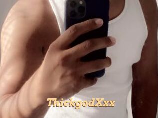 ThickgodXxx