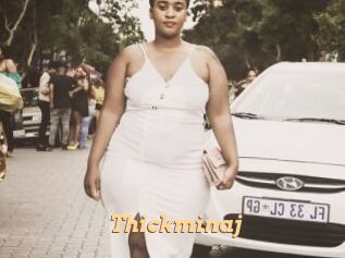 Thickminaj