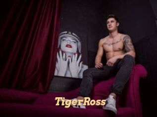 TigerRoss