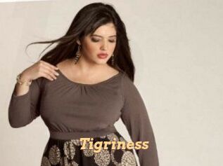 Tigriness