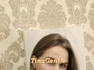TinaGentle