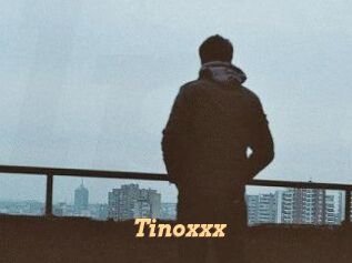 Tinoxxx