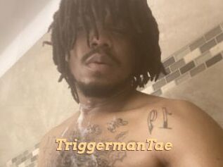 TriggermanTae