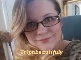 Tripnbeautifuly