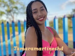 Tamaramartineshd